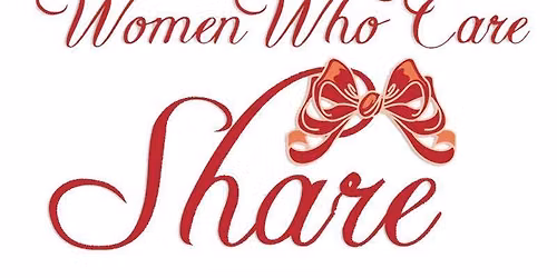 Women Who Care Share
