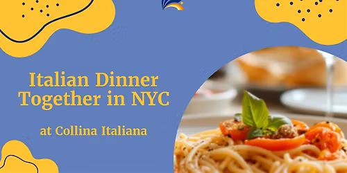 Italian Social Events - Italian Dinner Together