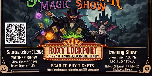 Spooktacular Magic Show ~ Matinee!