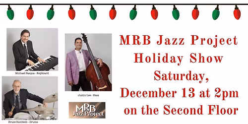 MRB Jazz Project Holiday Show