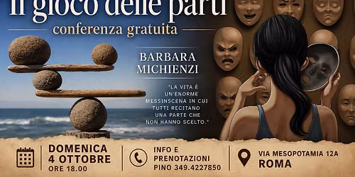 Conferenza gratuita: Il gioco delle parti