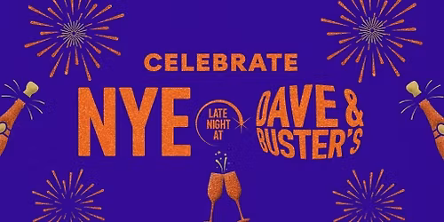 New Years Eve at Dave & Buster's