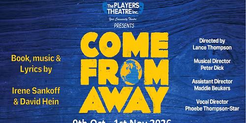 Come From Away - Presented at Players Theatre