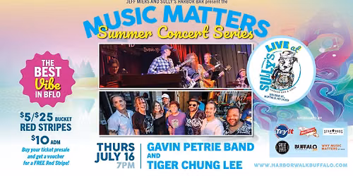 GAVIN PETRIE BAND & TIGER CHUNG LEE | Music Matters Summer Concert Series