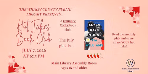 Hot Takes Book Club (Romance Only) Main Wilson Library