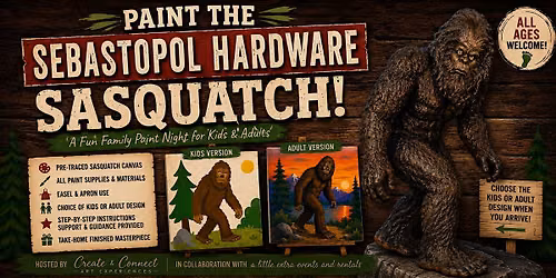 Paint the Sebastopol Hardware Sasquatch!