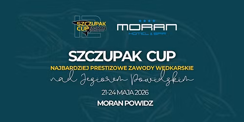 Szczupak Cup Moran Powidz 2026