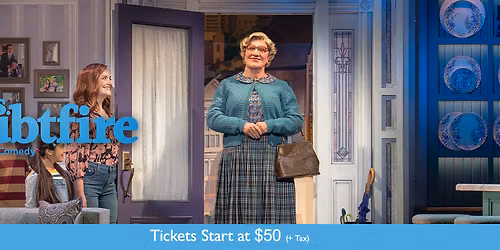 Mrs. Doubtfire The Musical at Valentine Theatre