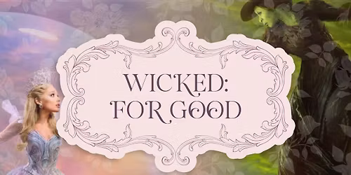 Wicked: For Good