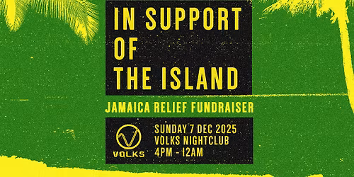 In Support Of The Island - Jamaica Relief Fundraiser 