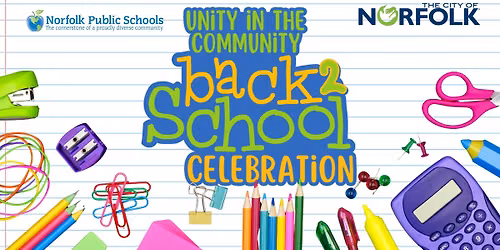 Unity in the Community: Back 2 School Celebration
