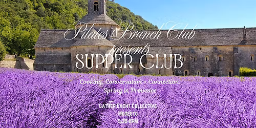 Supper Club: Cooking, Conversations + Connection