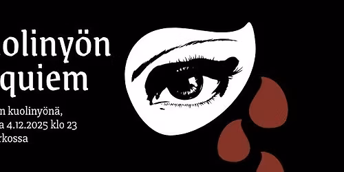 Kuoliny\u00f6n Requiem \u2013 y\u00f6konsertti Betel-kirkossa