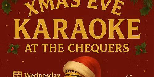Xmas eve karaoke at the chequers