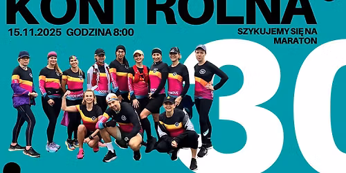 "Kontrolna 30" trening przedmarato\u0144ski vol. 2