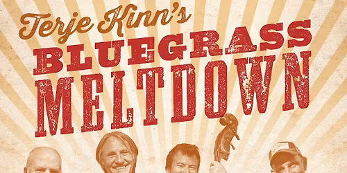 Bluegrassaften: Terje Kinn\u00b4s Bluegrass Meltdown + JAM \ud83e\ude95