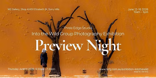 Into the Wild Group Photography Exhibition - Preview Night