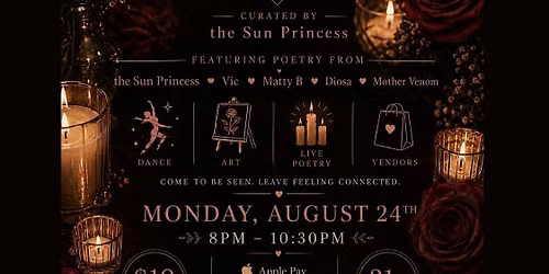 CANDLE LIGHT CONFESSIONS-POETRY, ART & LOVE W\/SUN-PRINCESS