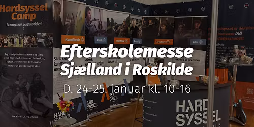 Efterskolemesse Sj\u00e6lland - Roskilde
