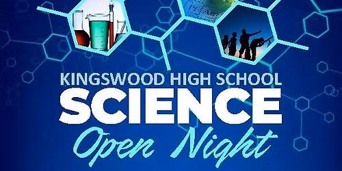 Kingswood High School Science Open Night 2026
