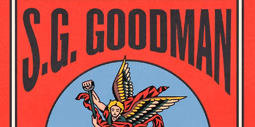 S.G. Goodman (Outdoor Show)