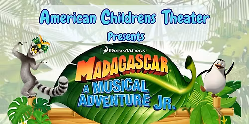 ACT Glitteratti Presents: \u201cMadagascar Jr.\u201d Stripe Cast !