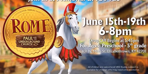 VBS "Rome: Paul and the Underground Church" - Hosted by Memorial UMC