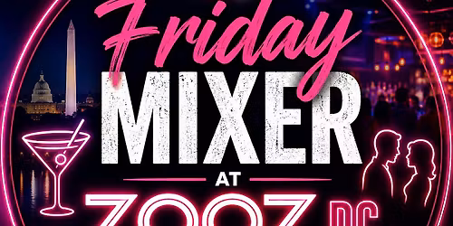 Friday Zooz Dc Singles Mixer
