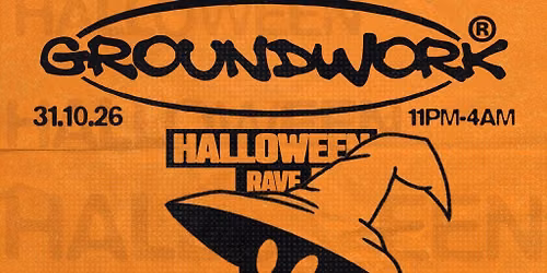 'GROUNDWORK 002: Halloween w\/ Soul Mass Transit System + more