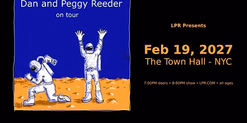 LPR Presents: Dan and Peggy Reeder