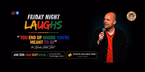 Friday Night Laughs - Dave Scott Special