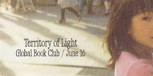 Global Book Club Ft. Territory of Light by Y\u016bko Tsushima
