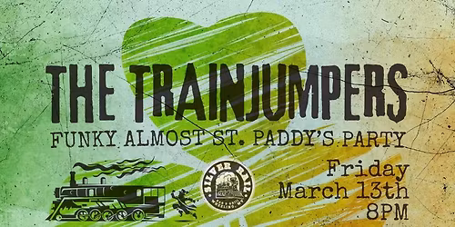 Funky Fridays At The Silver Rail Featuring The Trainjumpers