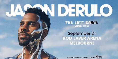 Jason Derulo | \u2018The Last Dance World Tour\u2019 (Melbourne)