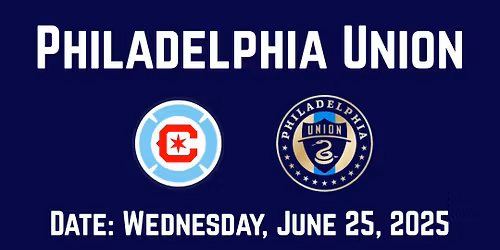 Philadelphia Union at Chicago Fire FC at Soldier Field