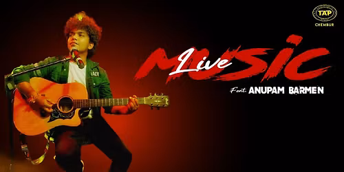 Anupam Barmen Live at TAP Chembur Rooftop