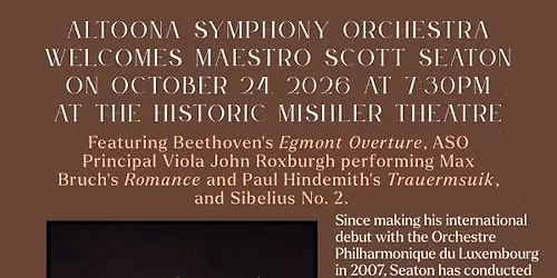 ASO October Concert - From Shadow to Light with Maestro Scott Seaton