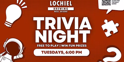Mesa Trivia Night | Lochiel Brewing