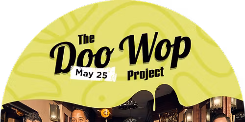 The Doo Wop Project at Suffolk Theater