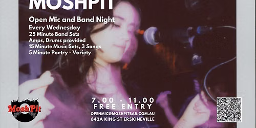 Open Mic and Open Band at the MoshPit - Sydney's Longest Running Open Mic!
