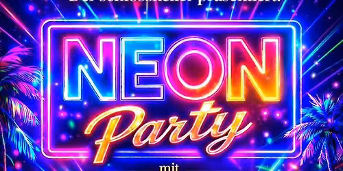 \u2728 NEON PARTY im Schlosskeller H\u00f6chst