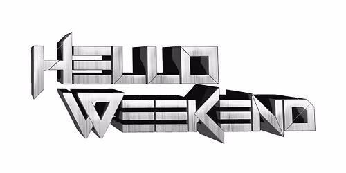 Hello Weekend