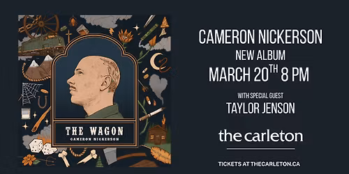 Cameron Nickerson & the 340 South Album Release w\/ Taylor Jensen Live at The Carleton