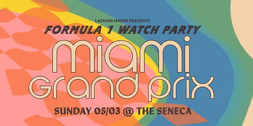 F1 Watch Party :: Miami Grand Prix