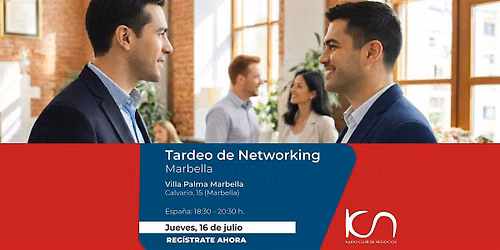 KCN Tardeo de Networking Marbella - 16 de julio