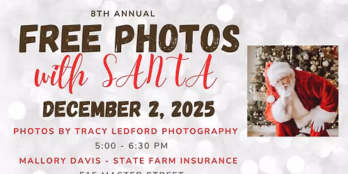 FREE PHOTOS with Santa at Mallory Davis State Farm