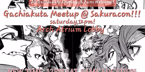 Gachiakuta meetup !!