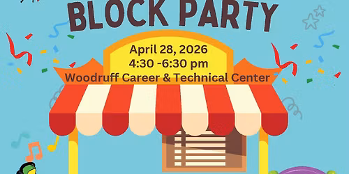 PRE-K to 4th GRADE Block Party