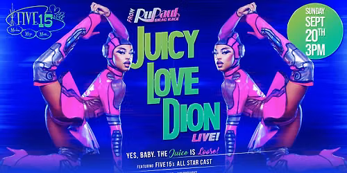 From RuPauls Drag Race LIVE!: Juicy Love Dion