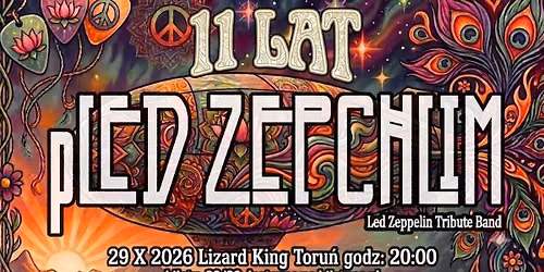 11 Lat Pled Zepchlim - Led Zeppelin Tribute Band